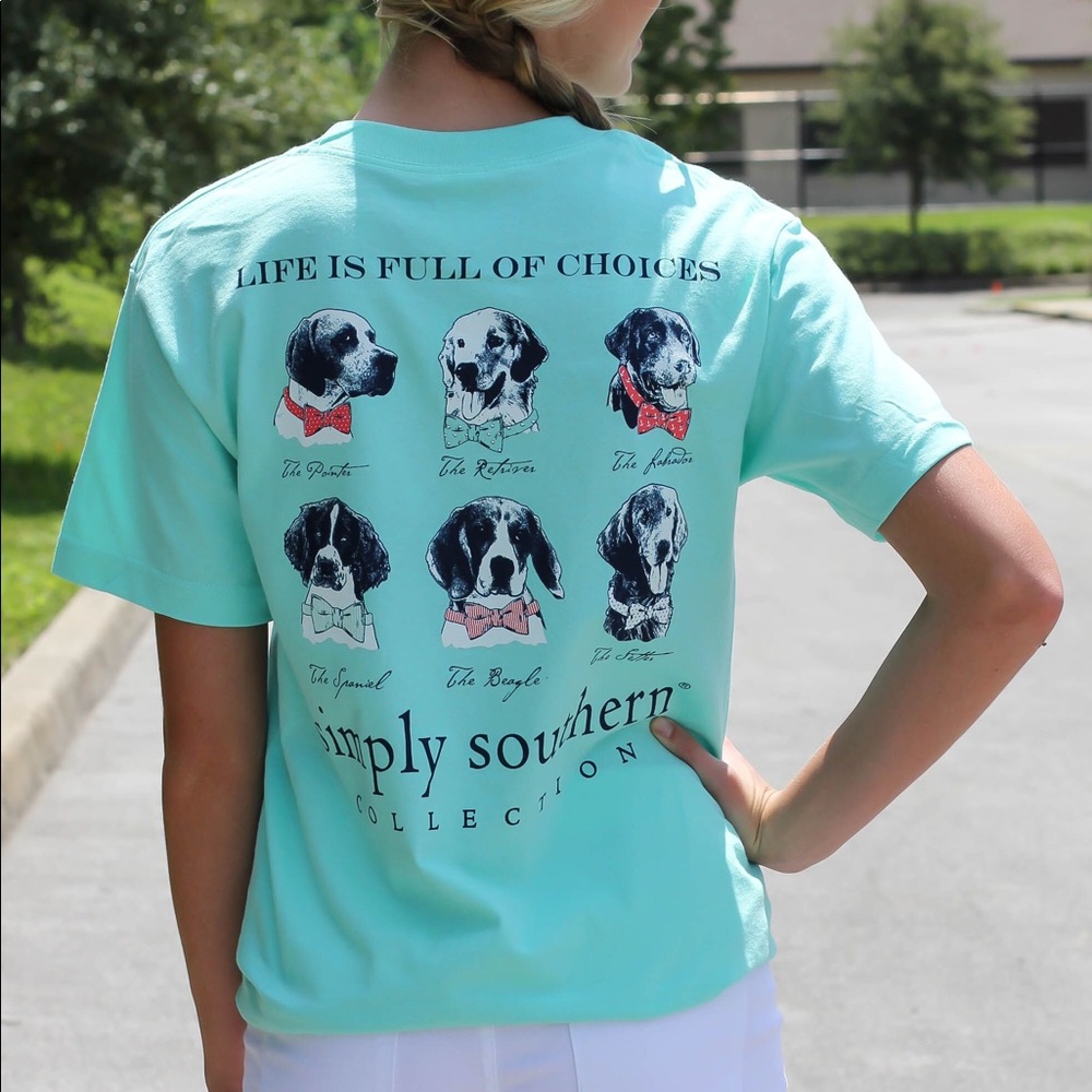 Simply Southern Life Is Full Of Choices Dog Shirt